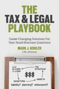 The Tax and Legal Playbook : Game-Changing Solutions to Your Small-Business Questions