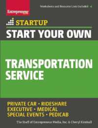 Start Your Own Transportation Service : Your Step-by-Step Guide to Success (Startup Series)