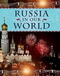 Russia in Our World (Countries in Our World)