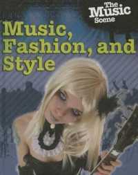 Music, Fashion and Style (Music Scene)