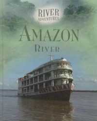 Amazon River (River Adventures)