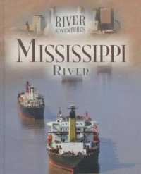 Mississippi River (River Adventures)