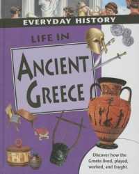 Life in Ancient Greece (Everyday History (Hardcover))