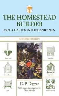 Homestead Builder : Practical Hints for Handy-Men （2ND）