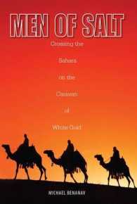 Men of Salt : Crossing the Sahara on the Caravan of White Gold