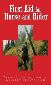 First Aid for Horse and Rider : Emergency Care for the Stable and Trail