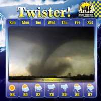 Twister! (Checkerboard Science Library: What's It Like Out?)