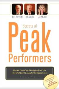 Secrets of Peak Performers : (Wealth Creating Strategies from the World's Most Successful Entrepreneurs, 1)