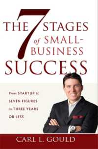 The 7 Stages of Small-Business Success : From Startup to Seven Figures in Three Years or Less
