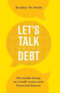 Let's Talk about Debt : The inside Scoop on Credit Loans, and Financial Rescue