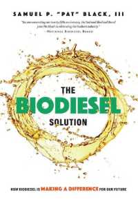 The Biodiesel Solution : How Biodiesel is making a difference for our future