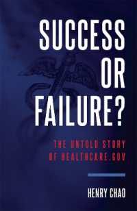 Success or Failure? : The Untold Story of Healthcare.Gov