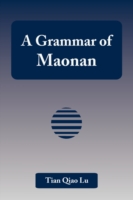 A Grammar of Maonan