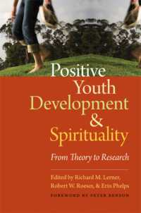 Positive Youth Development and Spirituality : From Theory to Research