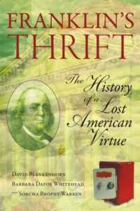 Franklin's Thrift : The Lost History of an American Virtue