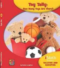 Toy Tally : How Many Toys Are There? (imath Readers: Level a)