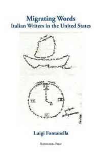 Migrating Words : Italian Writers in the United States (Saggistica)