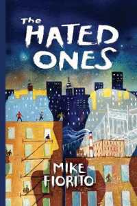 The Hated Ones (VIA Folios") 〈153〉