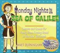 Monday Nights by the Sea of Galilee