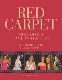 Red Carpet : Hollywood Fame and Fashion