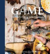 Game : The Chef's Field-to-Table Cookbook