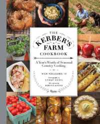 Kerber's Farm Cookbook : A Year's Worth of Seasonal Country Cooking