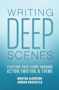 Deep Scenes : Plotting Your Story Scene by Scene through Action, Emotion, and Theme