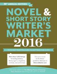 Novel & Short Story Writer's Market 2016 : The Most Trusted Guide to Getting Published （2016）