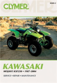 Kawasaki Mojave Ksf250 1987-2004 -- Paperback / softback （2nd ed.）