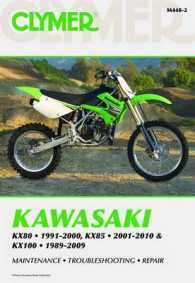 Clymer Kawasaki KX80 1991-2000, KX85 2001-2010 & KX100 1989-2009 (Clymer Motorcycle Repair)