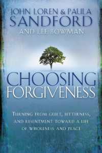 Choosing Forgiveness