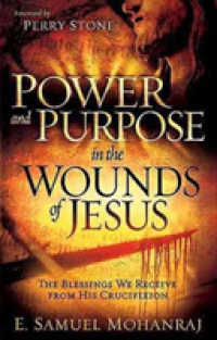 Power and Purpose in the Wounds of Jesus