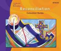 Celebrate & Remember, Reconciliation Catechist Guide （Spiral）