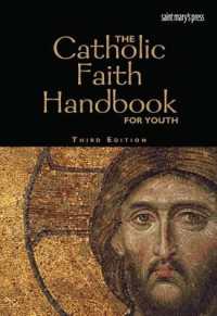 The Catholic Faith Handbook for Youth, Third Edition (Paperback) （3RD）