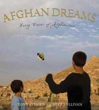 Afghan Dreams : Young Voices of Afghanistan