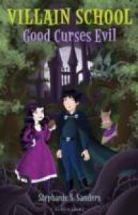Villain School : Good Curses Evil (Villain School)