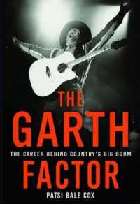 The Garth Factor : The Career Behind Country's Big Boom