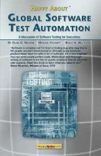 Happy about Global Software Test Automation : A Discussion of Software Testing for Executives