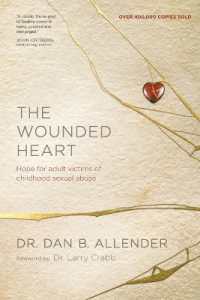 The Wounded Heart （Revised）