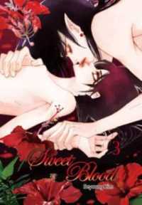 Sweet Blood Volume 3 (Sweet Blood Gn)