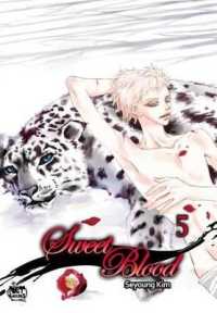 Sweet Blood Volume 5 (Sweet Blood Gn)