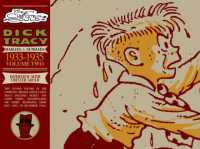 The Complete Chester Gould's Dick Tracy 2 : Dailies & Sundays: 1933-1935 (Complete Dick Tracy)
