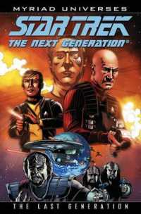 Star Trek the Next Generation : The Last Generation