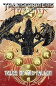 Transformers Revenge of the Fallen : Tales of the Fallen (Transformers)