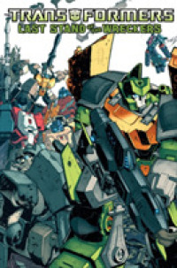 The Transformers : Last Stand of the Wreckers (Transformers)