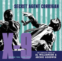 X-9: Secret Agent Corrigan 2 : 1969-1972 (X-9 Secret Agent Corrigan)
