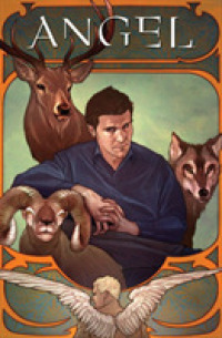 Angel 3 : The Wolf, the Ram, and the Heart (Angel)