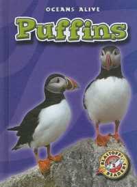 Puffins (Oceans Alive) （Library Binding）