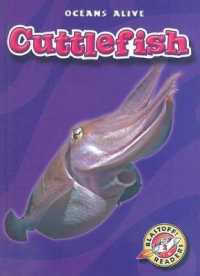 Cuttlefish (Oceans Alive) （Library Binding）