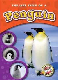 The Life Cycle of a Penguin (Life Cycles) （Library Binding）